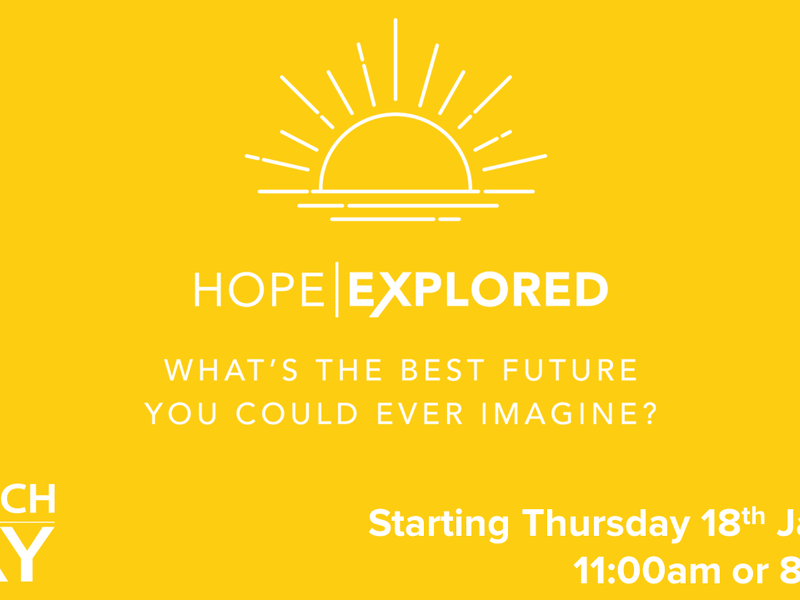 Hope Explored Course Starting Soon